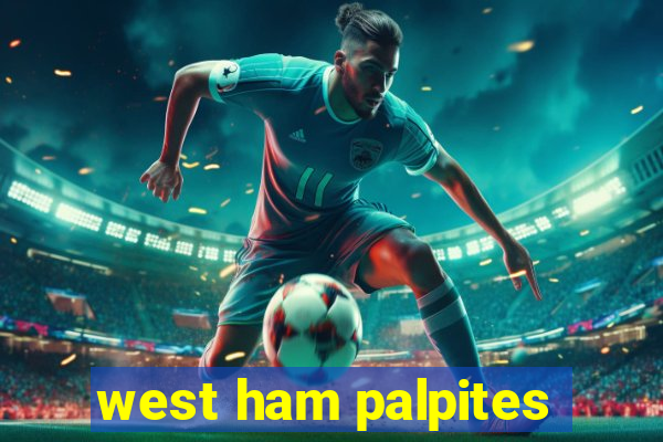 west ham palpites